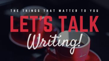 LT001: Let’s Talk Writing