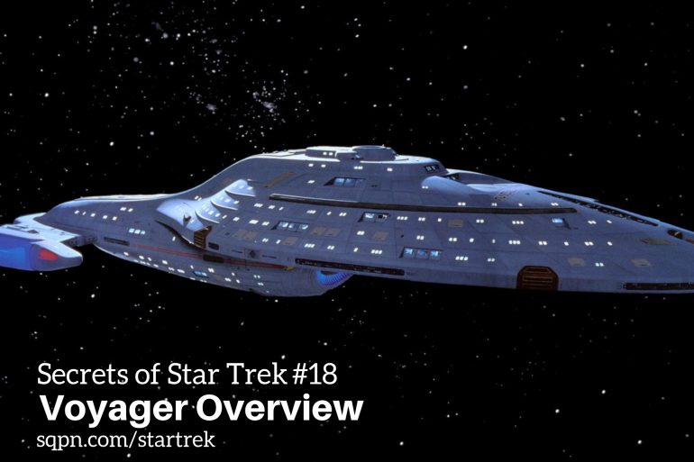 SST018: An Overview of Star Trek: Voyager