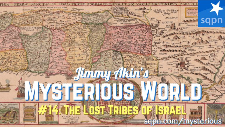 MYS014: The Mysterious Lost Tribes of Israel