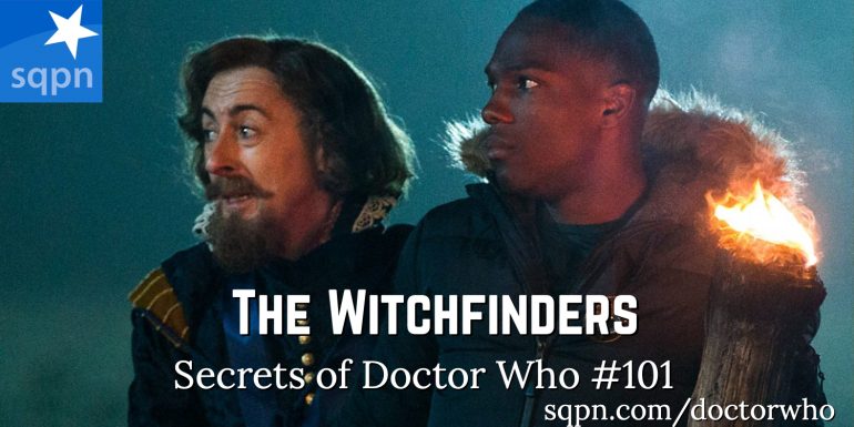 WHO101: The Witchfinders