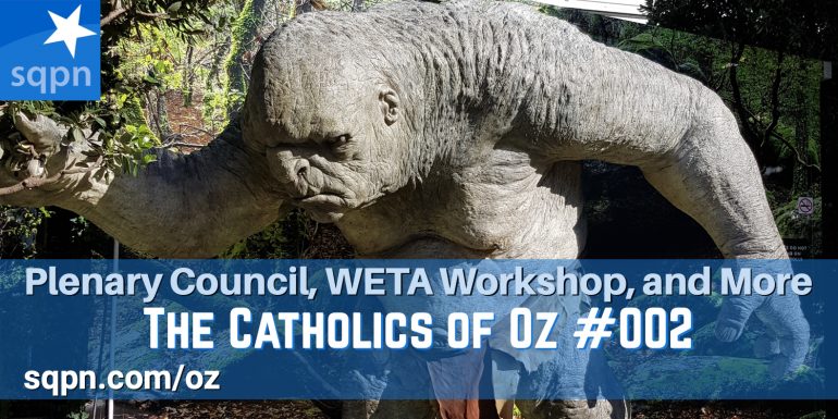 COZ002: The Oz Bishops Plenary, WETA Workshop, and more
