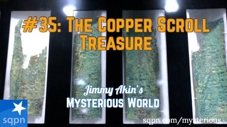 MYS035: The Dead Sea Scrolls Treasure Map (The Copper Scroll)