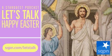 Easter Greetings from Fr. Cory Sticha and StarQuest Media