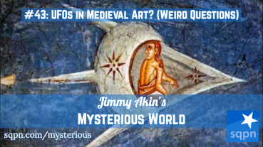 UFOs in Medieval Art and Other Weird Questions