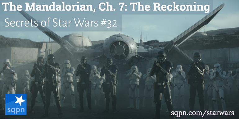 The Mandalorian, Ch. 7: The Reckoning
