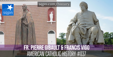 Fr. Pierre Gibault and Francis Vigo