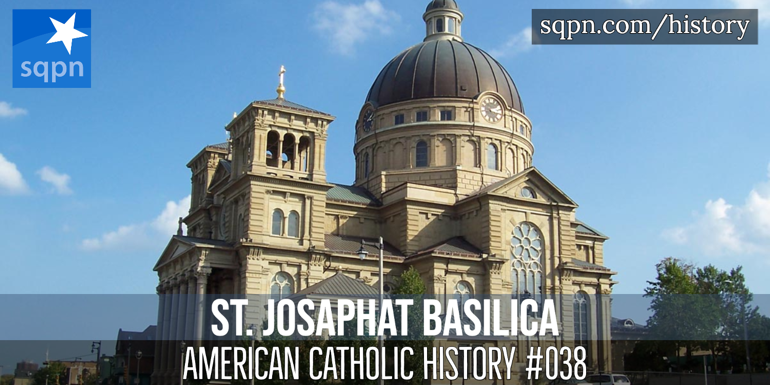 St. Josaphat Basilica