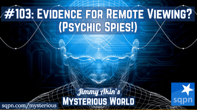 Remote Viewing: The Evidence (Psychic Spies! Stargate Project!)