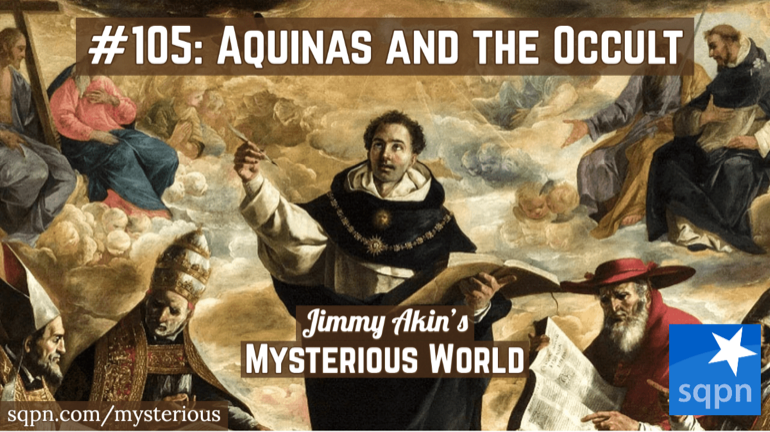 St. Thomas Aquinas and the Occult