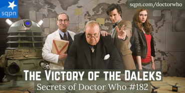 The Victory of the Daleks – The Secrets of Doctor Who