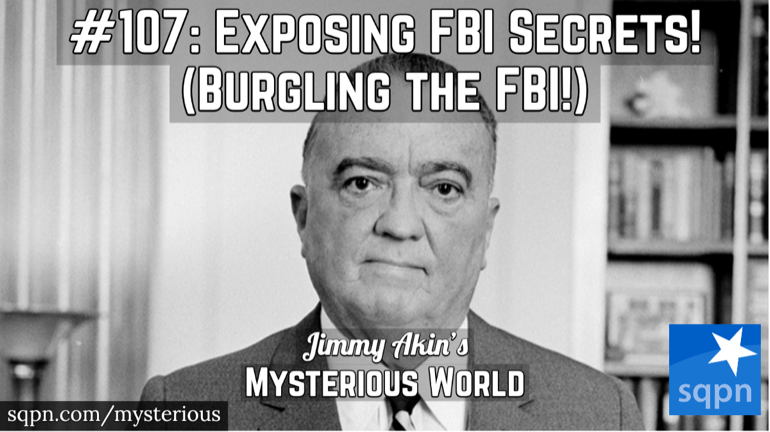 Exposing FBI Secrets! (1971 Burglary; Citizens Commission to Investigate the FBI)