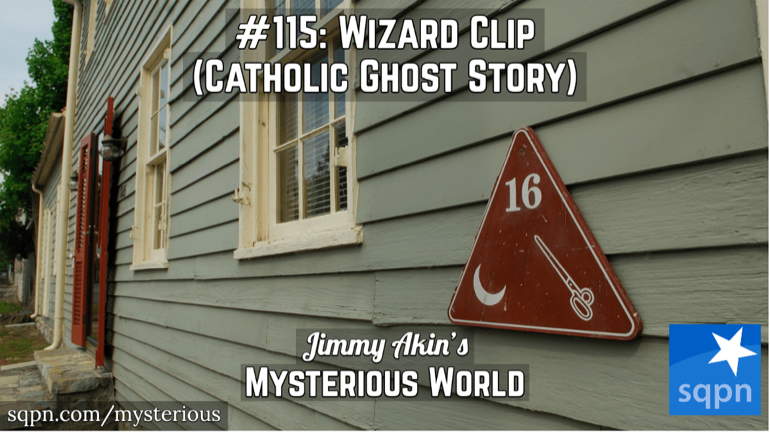 A Wizard Clip (Early American Catholic Ghost Story; Early Skinwalker Ranch?)