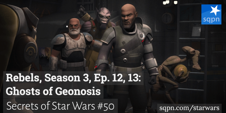Ghosts of Geonosis: Rebels, Season 3, Ep 12, 13