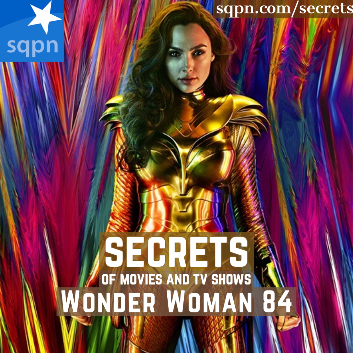 The Secrets of Wonder Woman 84