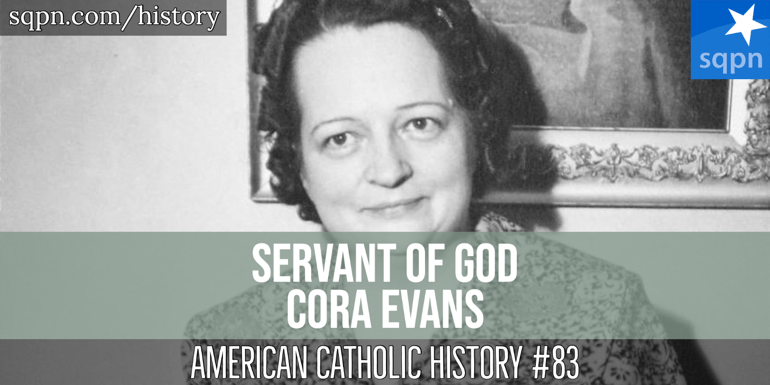 Servant of God Cora Evans