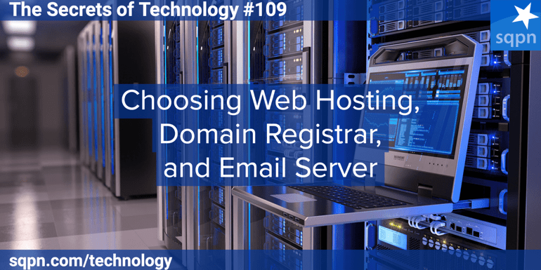 Choosing Web Hosting, Domain Registrar, and Email Server