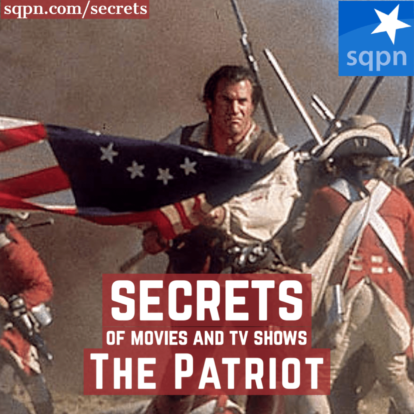 The Secrets of The Patriot