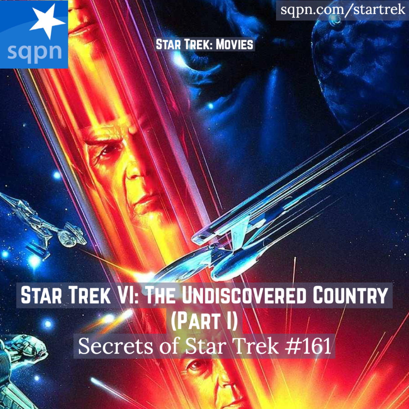 Star Trek VI: The Undiscovered Country (Part I)