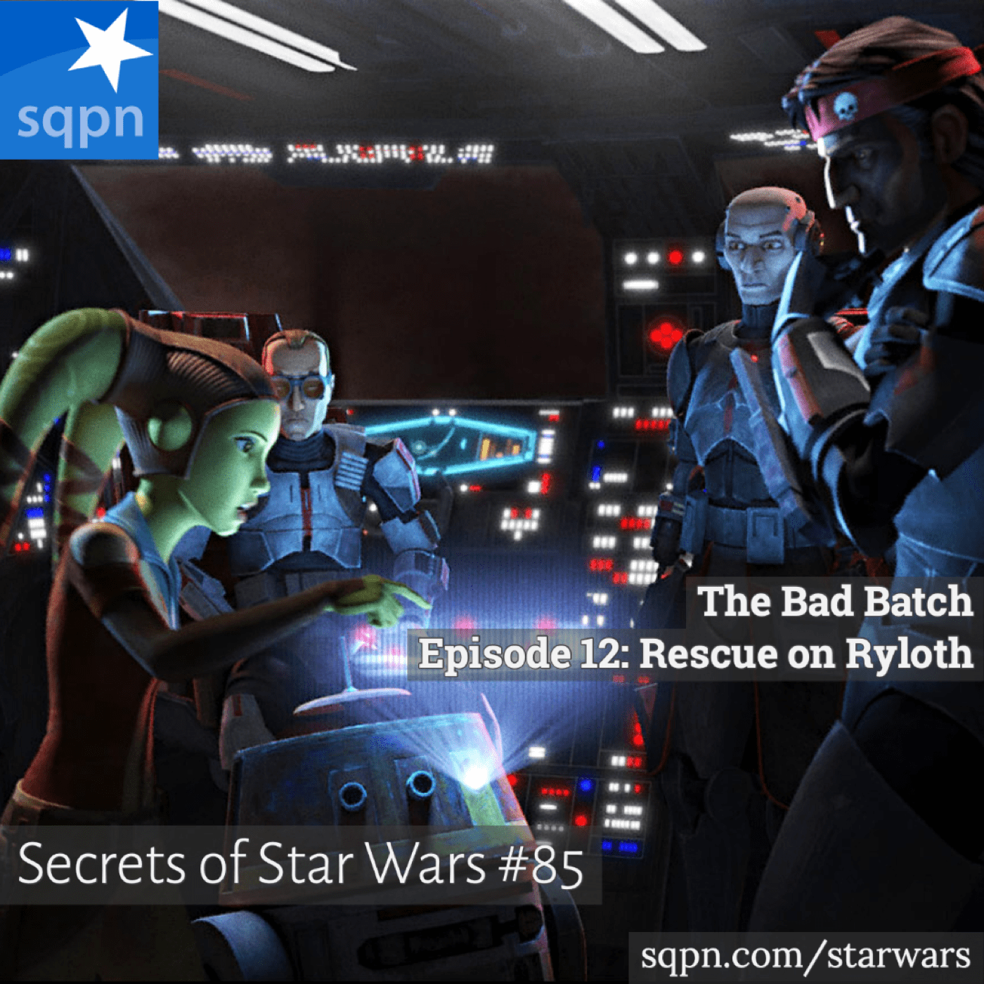 The Bad Batch, Ep. 12 – Rescue on Ryloth
