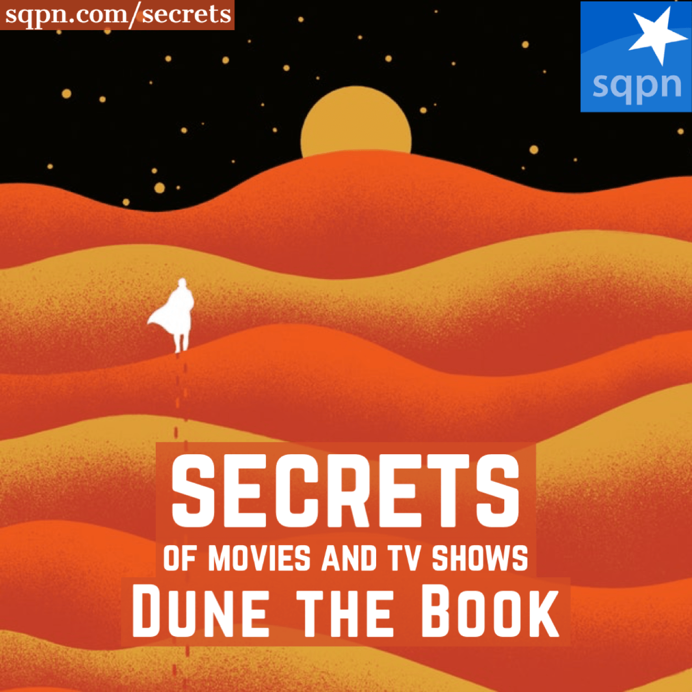 The Secrets of Dune the Book