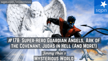 Superhero Guardian Angels, Ark of the Covenant, Judas in Hell & More Weird Questions