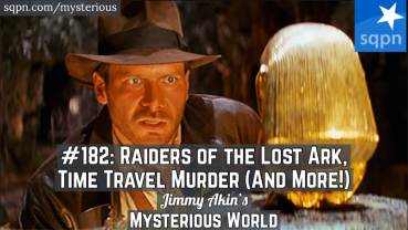 Raiders of the Lost Ark, Time Travel Murder, Jesus’ Y Chromosome, Two Popes? & More Weird Questions
