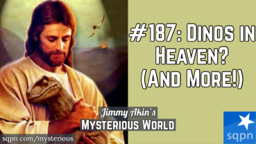 Dinos in heaven, Jesus’ DNA, lying angels, rebooted universe, marrying aliens? & More Weird Questions