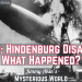 What Happened to the Hindenburg? (Air Disaster)