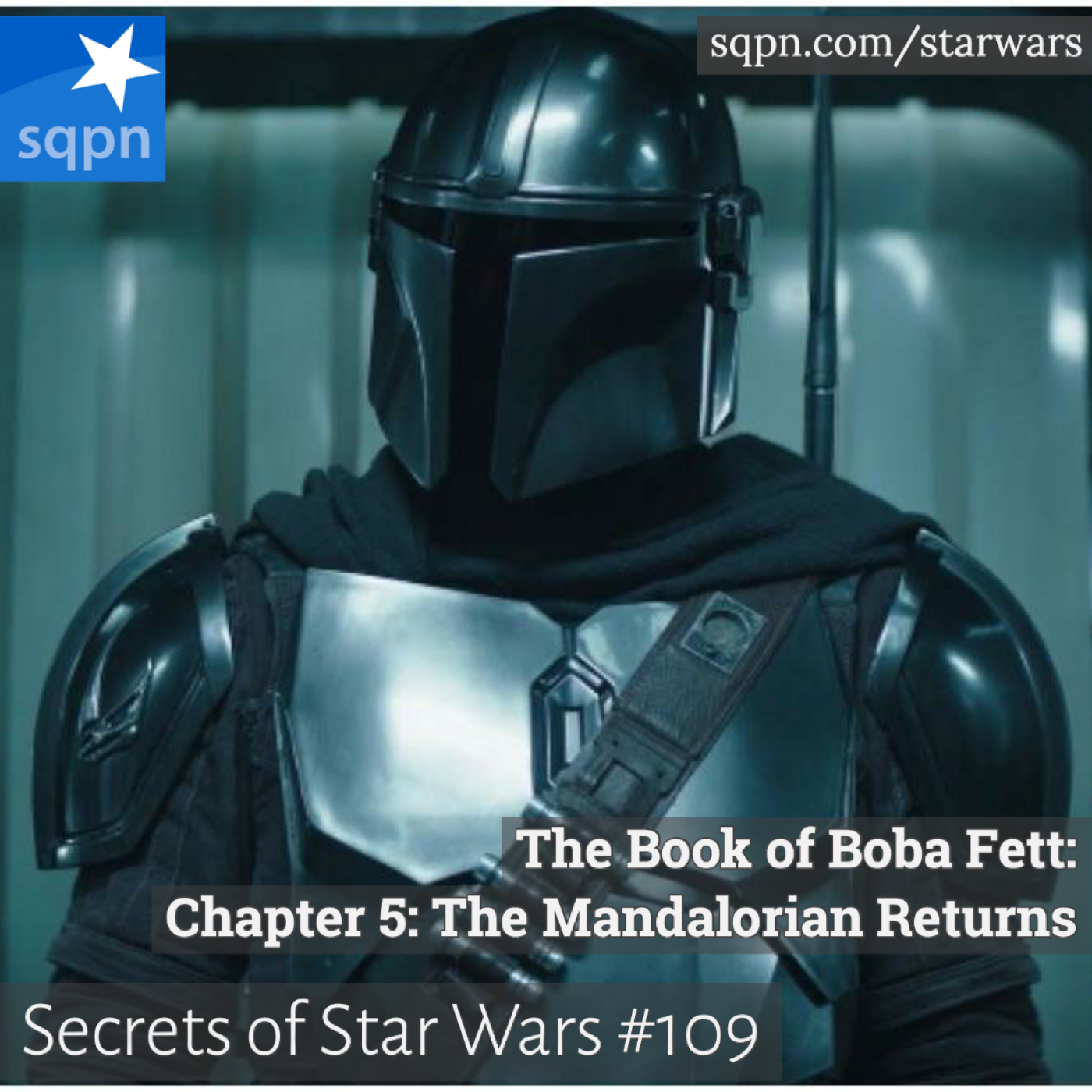 The Book of Boba Fett, Chapter 5: The Return of The Mandalorian