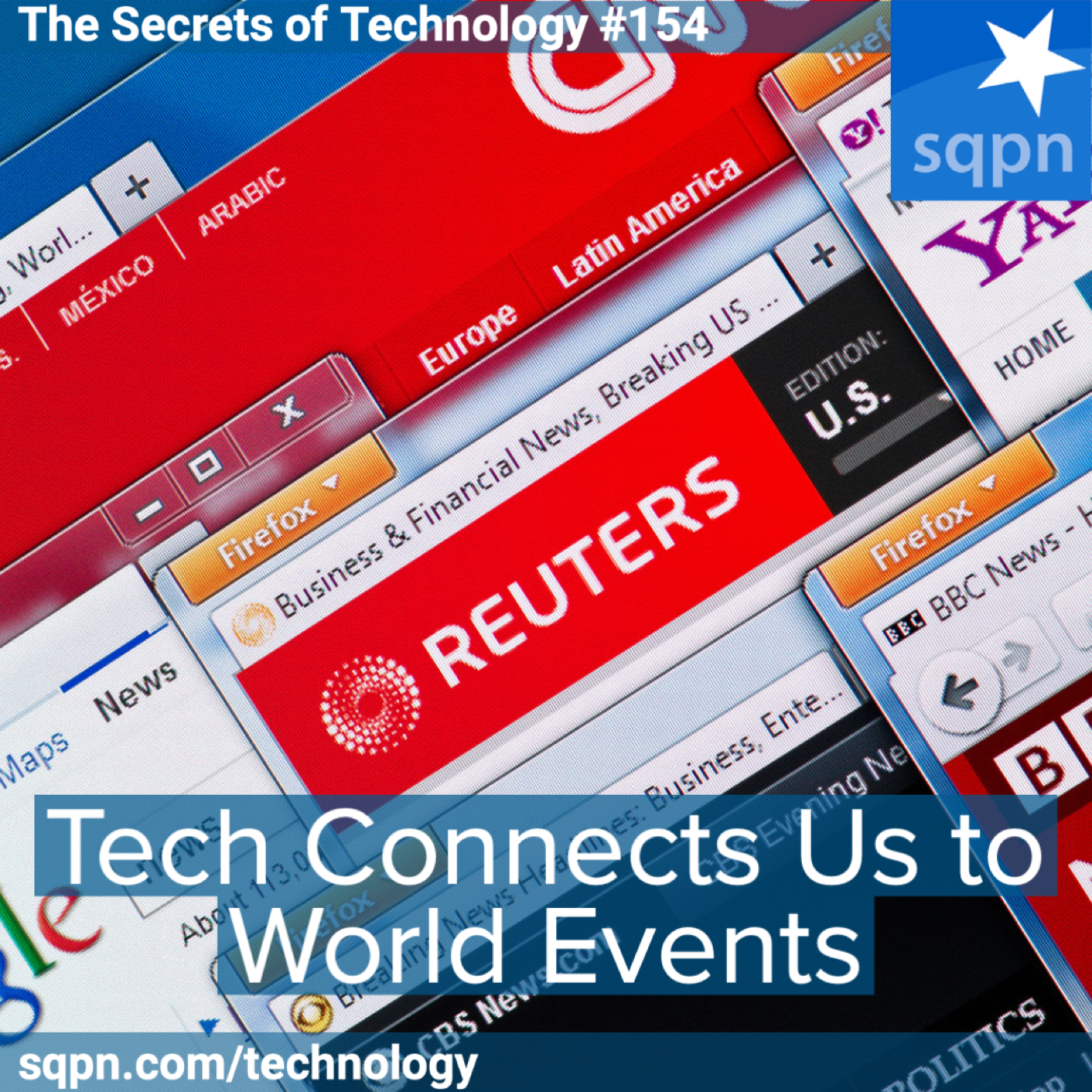 Tech Connects Us to World Events