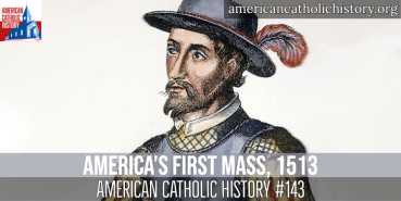 America’s First Mass, Florida, 1513