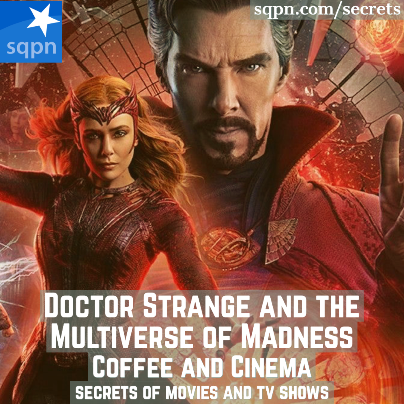 Doctor Strange and the Multiverse of Madness – Coffee and Cinema