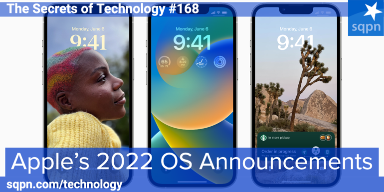 Apple’s 2022 OS Announcements