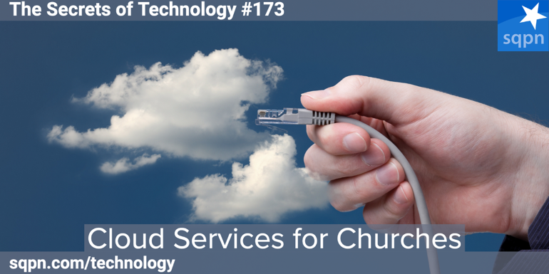 Cloud Services for Your Church