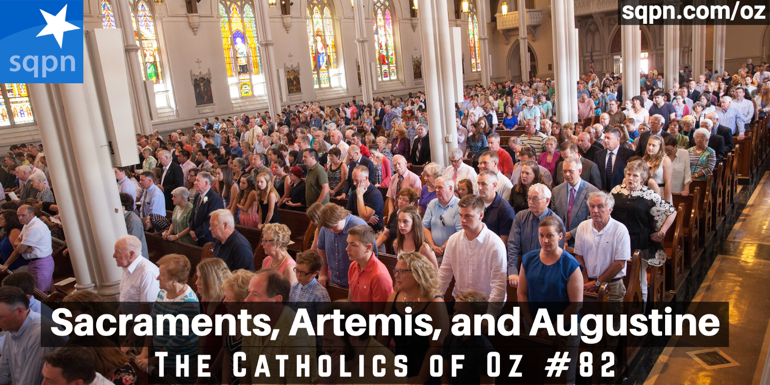 Sacraments, Artemis, and Augustine