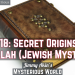 Kabbalah! Secret Origins (Jewish Mysticism; Secret Teachings; Esoteric Judaism; Qabala)
