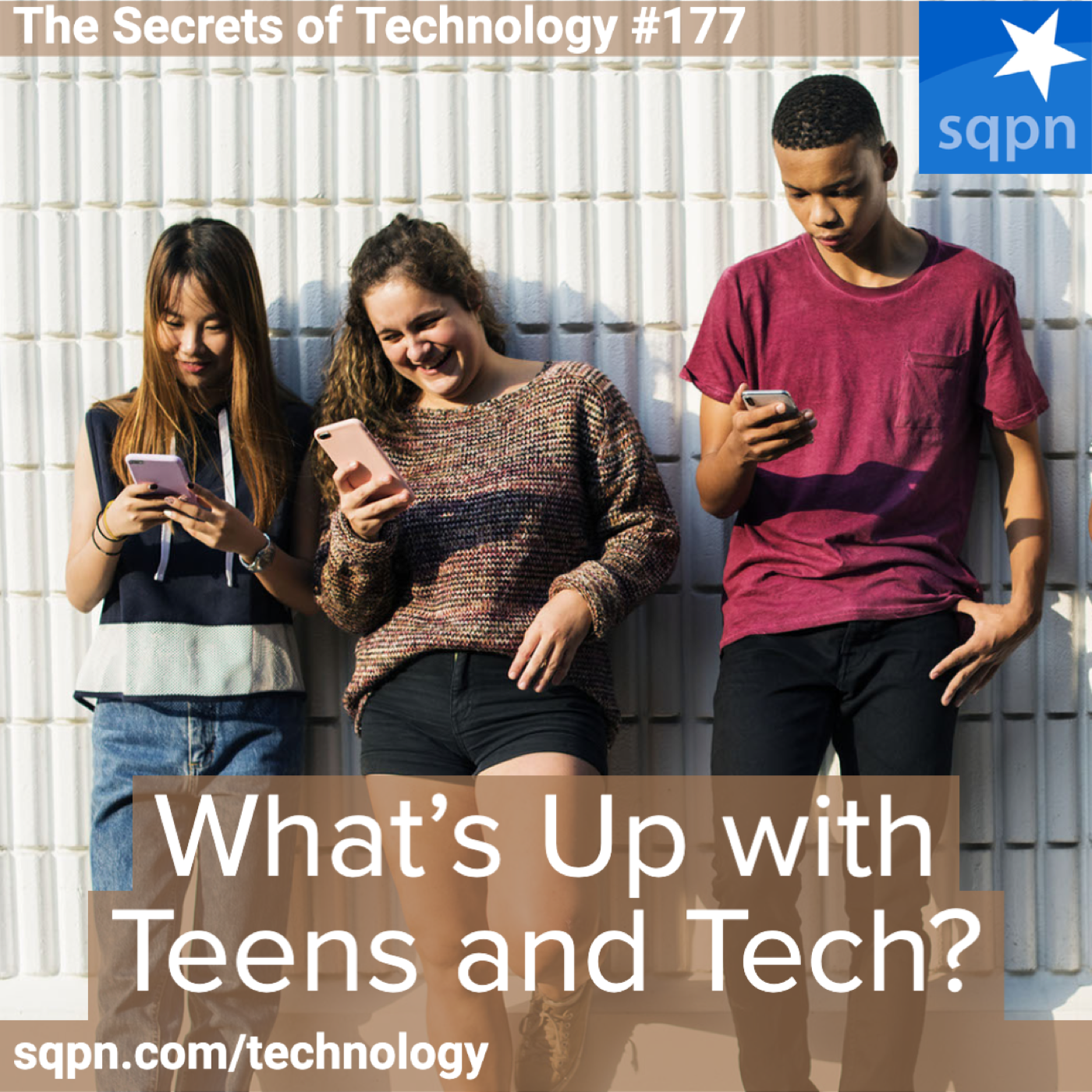 What’s Up With Teens and Tech?