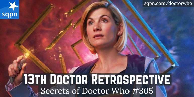 13th Doctor Retrospective